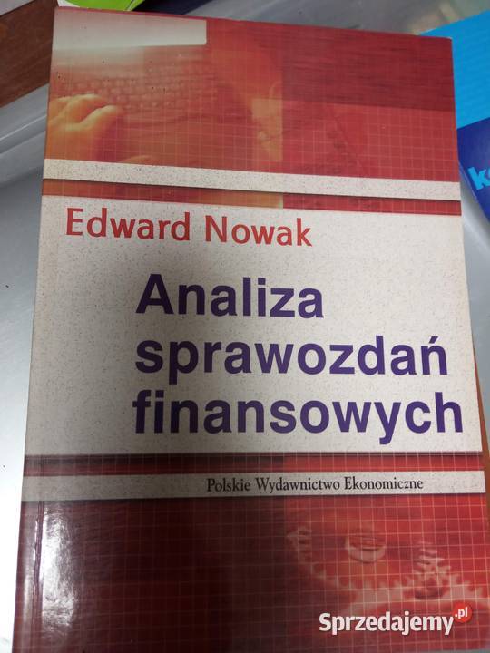 Analiza Sprawozda Finansowych Nowak Studia Ksi Garnia Warszawa