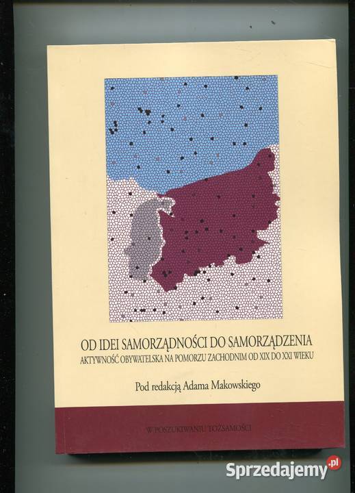 Od idei samorządności do samorządzenia Szczecin Sprzedajemy pl