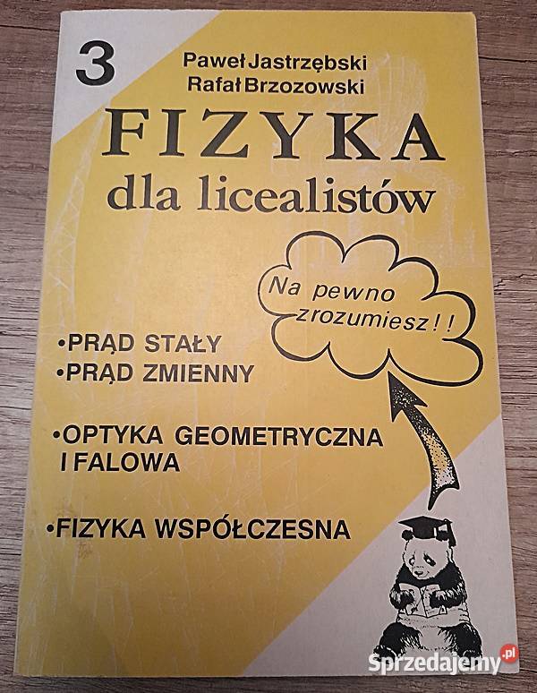 Fizyka Dla Licealist W Pawe Jastrz Bski Ostr W Wielkopolski