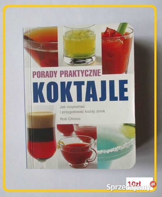 Encyklopedia koktaili koktaile cocktaile napoje kuchnia, potrawy łódzkie Łódź