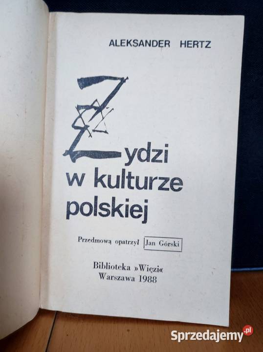 Żydzi w kulturze polskiej Aleksander Hertz Książki i Podręczniki