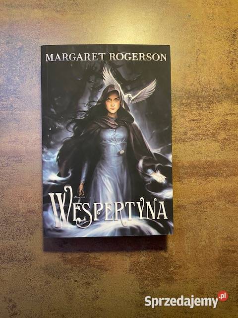 Margaret Rogerson Wespertyna Proza i poezja warmińsko-mazurskie