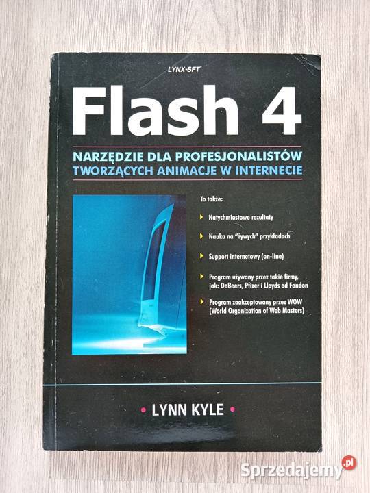 Flash 4 Lynn Kyle Książki naukowe i popularnonaukowe Książki i Podręczniki Kraków sprzedam