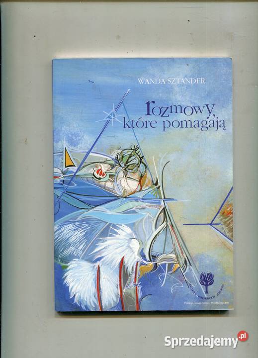 Rozmowy które pomagają Wanda Sztander Rok wydania 1999 Szczecin