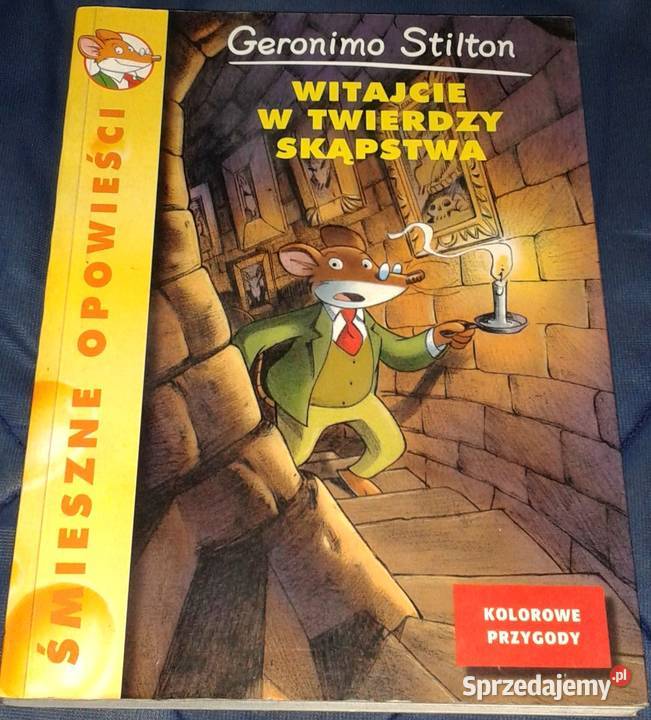 Witajcie w Twierdzy Skąpstwa Geronimo Stilton lubelskie Chełm sprzedam