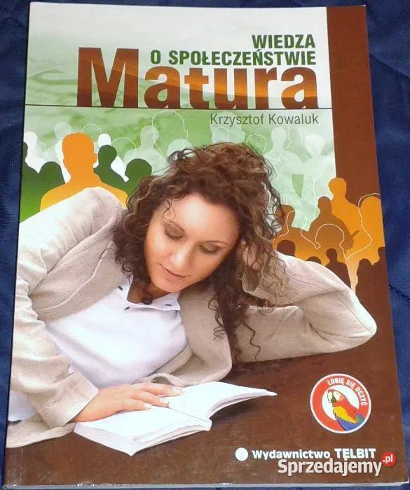 Matura Wiedza o Społeczeństwie Repetytorium K Chełm