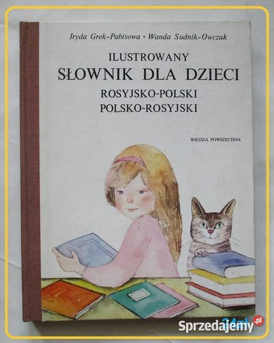 Ilustrowany słownik dla dzieci / ros. - polski / pol. - ros.