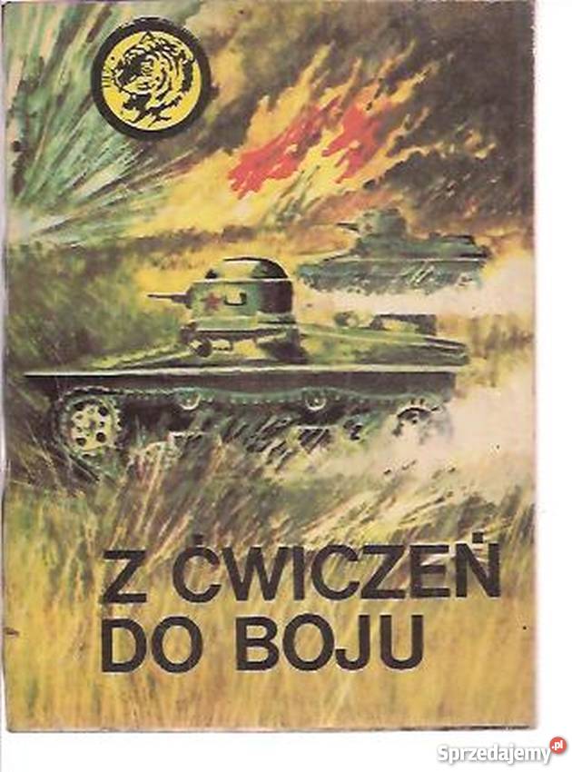 Z ćwiczeń do boju Jagielski B Żółty Tygrys Opole