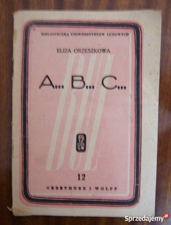 Eliza orzeszkowa A B C 1946 Rok wydania 1946 lubelskie Parczew