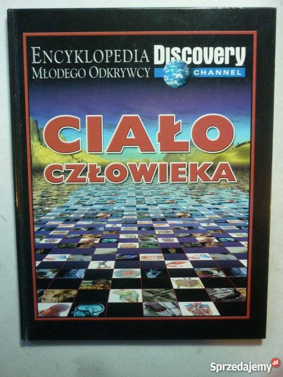 ENCYKLOPEDIA MŁODEGO ODKRYWCY CIAŁO CZŁOWIEKA Zielona Góra sprzedam