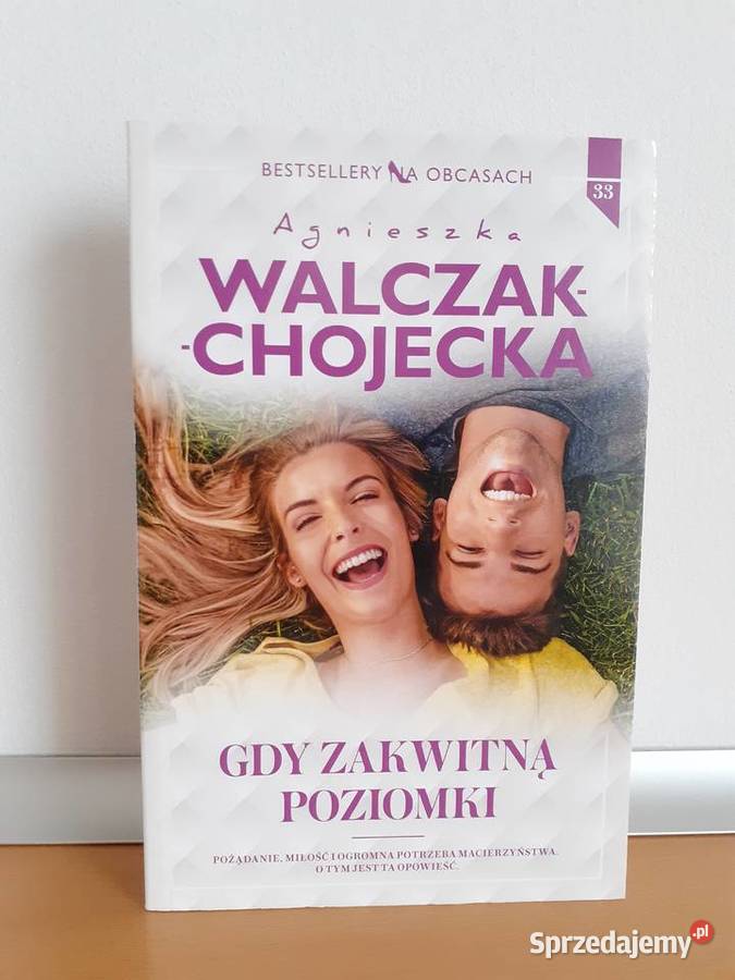 Gdy zakwitną poziomki Agnieszka WalczakChojecka