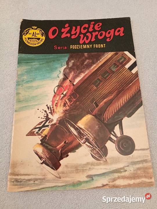 Podziemny front O życie wroga Pierwsze wydanie w
