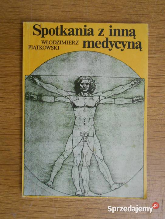 Włodzimierz Piątkowski Spotkania z inną medycyną