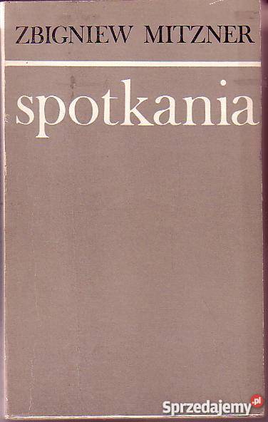 8858 SPOTKANIA WSPOMNIENIA POLEMIKI małopolskie Czyrna