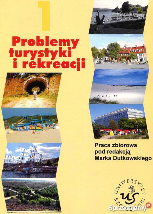 Problemy turystyki i rekreacji T1 Szczecin