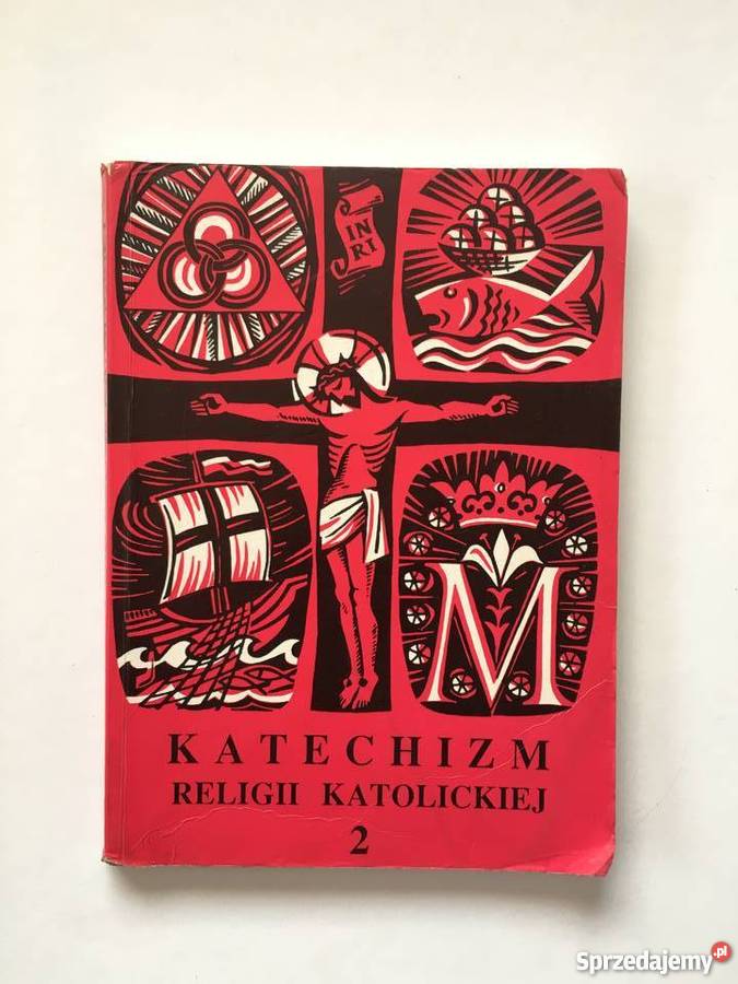 KATECHIZM RELIGII KATOLICKIEJ 2