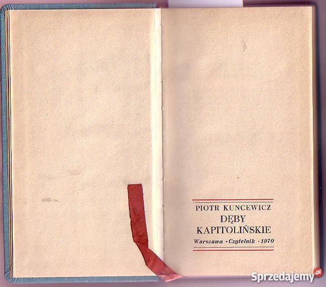 7833 DĘBY KAPITOLIŃSKIE PIOTR KUNCEWICZ Czyrna sprzedam