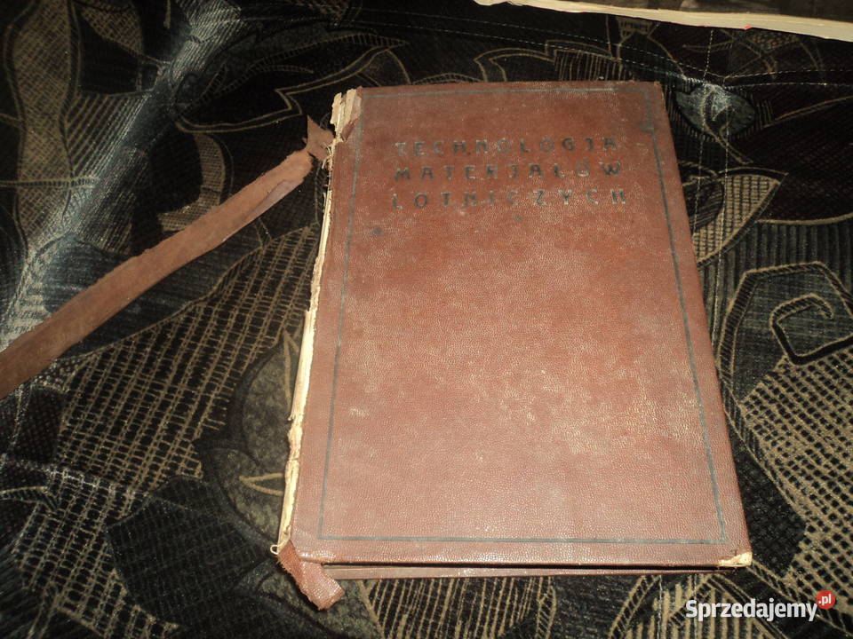 Technologia mateeriałów lotniczych 1930r sprzedam