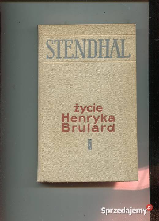 Życie Henryka Brulard Stendhal zachodniopomorskie Szczecin