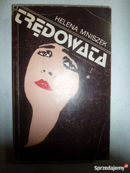 TRĘDOWATA TOM 1 HELENA MNISZEK Inowrocław