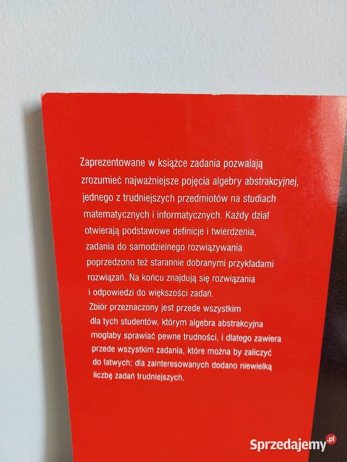 Algebra abstrakcyjna w zadaniach Jerzy Rutkowski Poznań