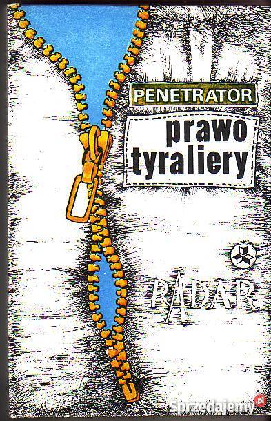 2769 PRAWO TYRALIERY PENETRATORI Proza i poezja Czyrna