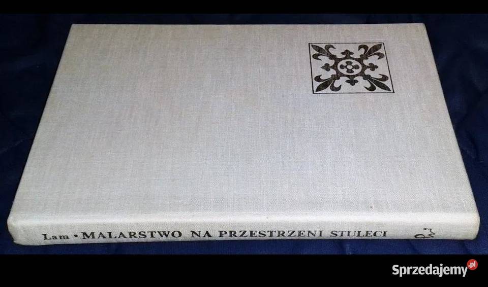 Malarstwo na przestrzeni stuleci Władysław Lam