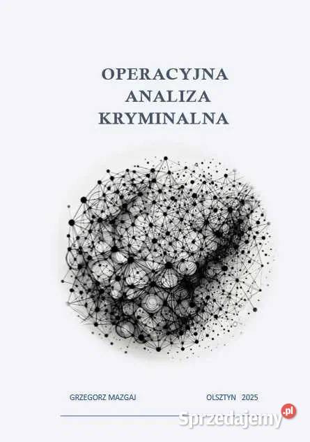 Operacyjna Analiza Kryminalna NOWY Podręcznik
