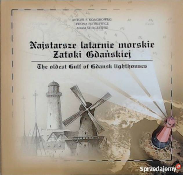 Najstarsze Latarnie Morskie Zatoki Gdańskiej pomorskie Puck sprzedam