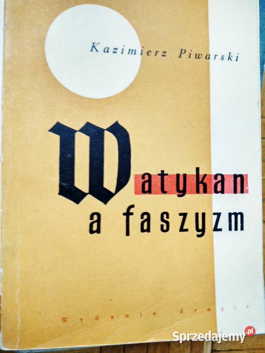 Watykan a faszyzm unikaty książki Bródno Warszawa