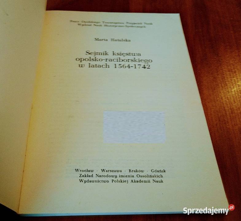Sejmik księstwa opolskoraciborskiego w latach miękka Książki naukowe i popularnonaukowe