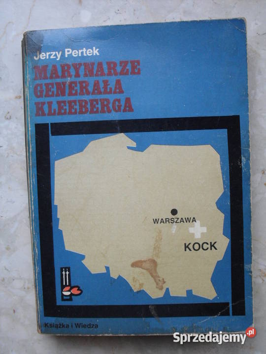 Marynarze generała Kleeberga - Jerzy Pertek