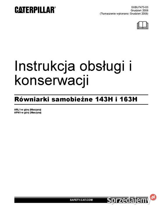 CATERPILLAR 143H 163H Równiarka samobieżna DTR Kraków