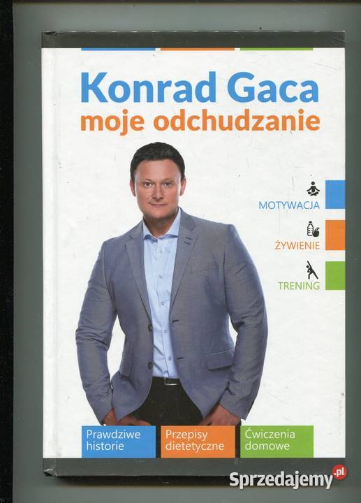 Konrad Gaca moje odchudzanie Szczecin sprzedam