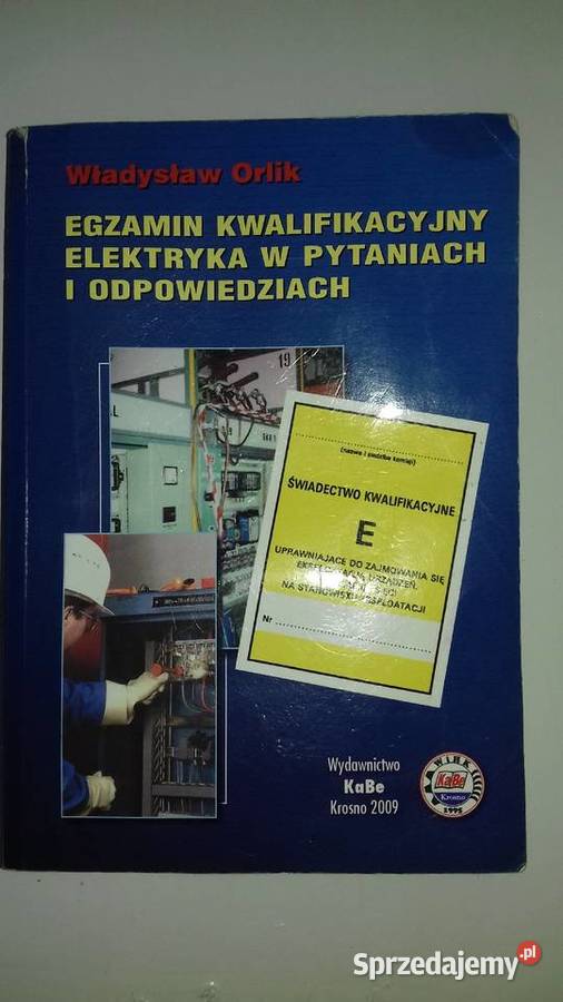 Książka Egzamin kwalifikacyjny elektryka w pytaniach i odpow