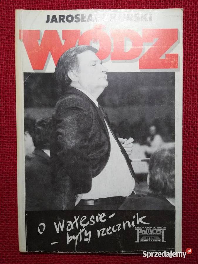 Wódz o Wałęsie były rzecznik Jarosław Kurski Gdańsk