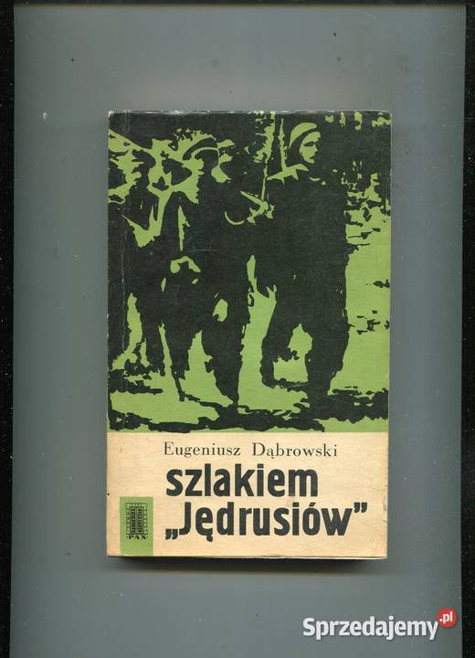 Szlakiem Jędrusiów Eugeniusz Dąbrowski Szczecin