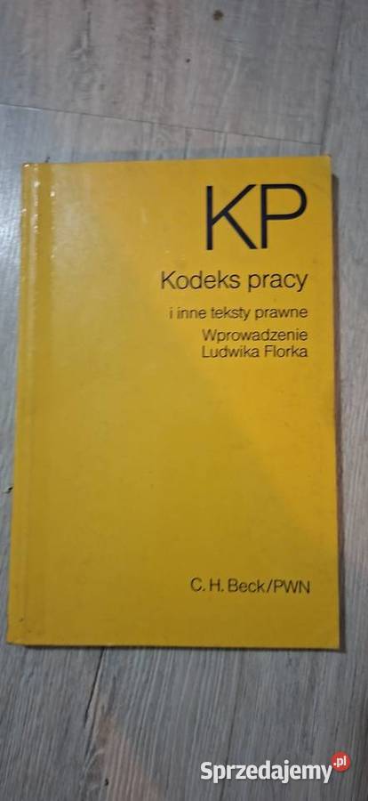 Kodeks pracy i teksty prawne 1 wydanie niska Antyki, Sztuka, Kolekcje sprzedam