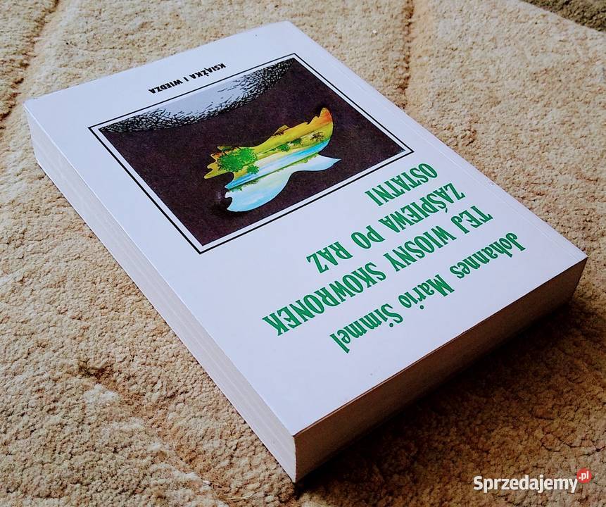 Tej wiosny skowronek zaśpiewa raz ostatni Simmel miękka Książki i Podręczniki Gdańsk