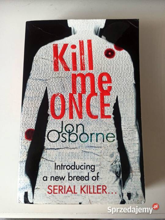 Osborne Jon Kill Me Once książka w j angielskim miękka Białystok