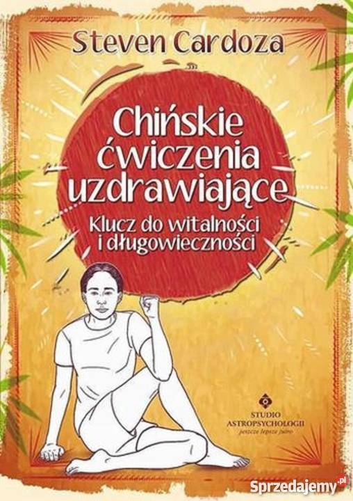 Chińskie ćwiczenia uzdrawiające Warszawa