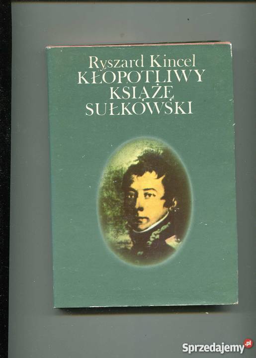 Kłopotliwy książę Sułkowski Pozostałe zachodniopomorskie Szczecin