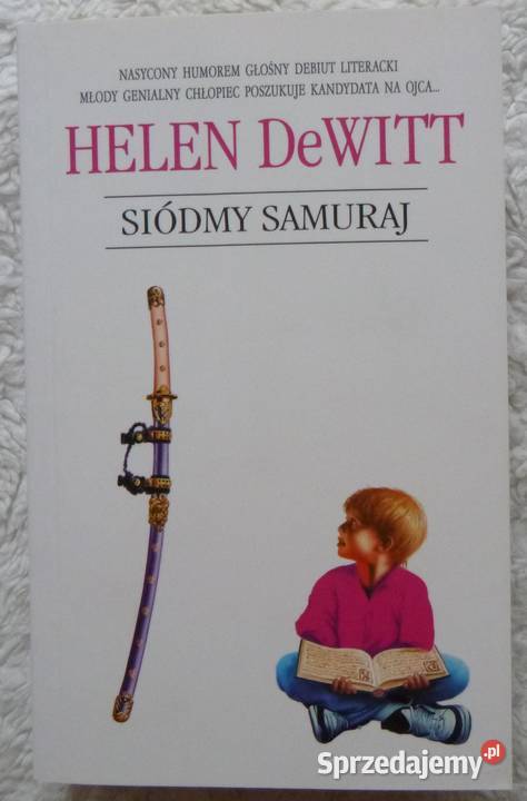Siódmy samuraj Helen DeWitt