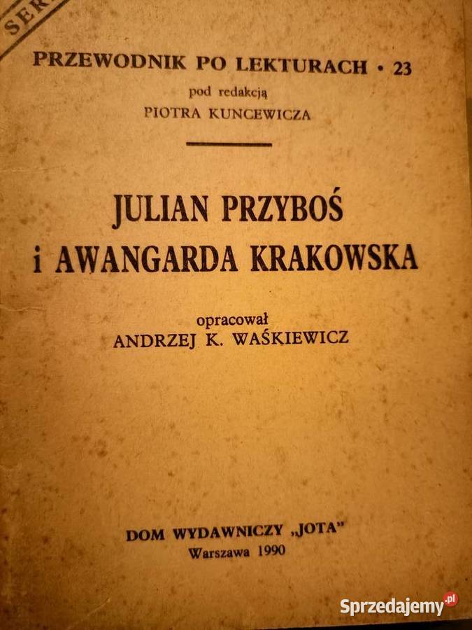Przyboś Awangarda krakowska poezja analizy mazowieckie Warszawa sprzedam