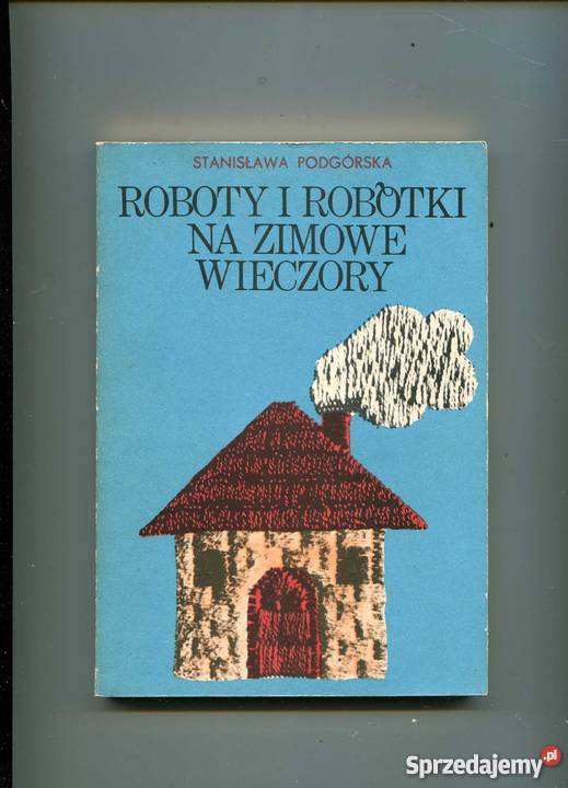 Roboty i robótki na zimowe wieczory Pozostałe Szczecin