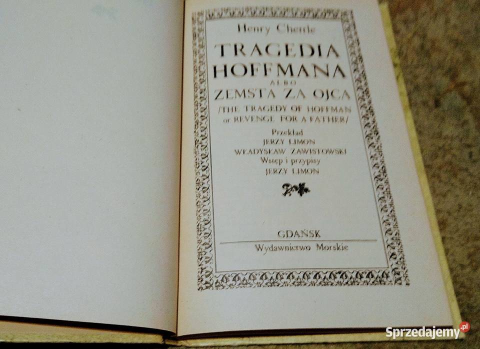 Tragedia Hoffmana albo Zemsta ojca Henry Chettle Proza i poezja pomorskie sprzedam