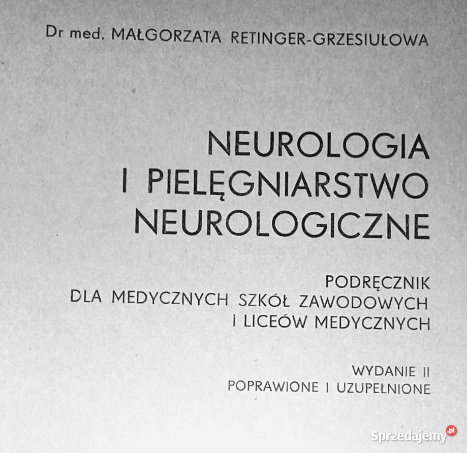 Neurologia i pielęgniarstwo neurologiczne Książki i Podręczniki Chełm