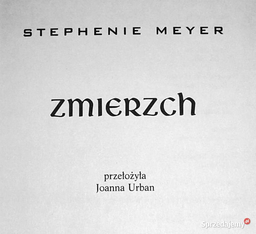Zmierzch Stephenie Meyer miękka