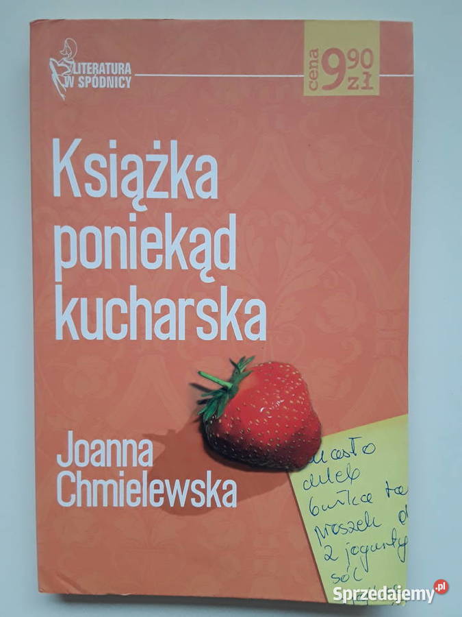 "Książka poniekąd kucharska" Joanna Chmielewska
