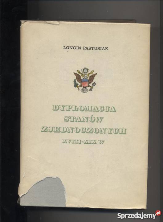 Dyplomacja Stanów Zjednoczonych XVIIIXIX w Pozostałe Szczecin
